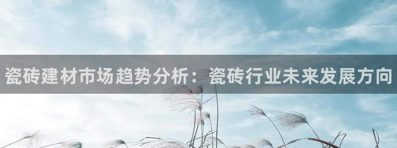 杏鑫娱乐官方网站客户端下载安装